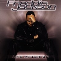 Purchase Freddie Jackson - Life After 30