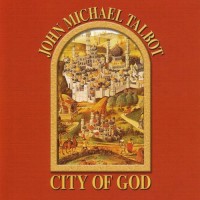 Purchase John Michael Talbot - City Of God