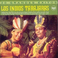 Purchase Los Indios Tabajaras - 20 Grandes Exitos