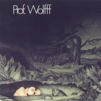 Purchase Prof. Wolfff - Prof. Wolfff (Vinyl)