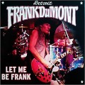 Buy Frank Dumont - Let Me Be Frank Mp3 Download