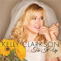 Purchase Kelly Clarkson - Tie It U p (CDS)