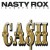 Buy Nasty Rox Inc. - Ca$h (Vinyl) Mp3 Download