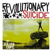 Purchase Julian Cope - Revolutionary Suicide