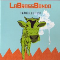 Purchase LaBrassBanda - Habedieehre
