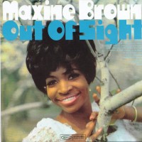 Purchase Maxine Brown - Out Of Sight (Remastered 2005)