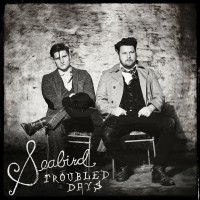 Purchase Seabird - Troubled Days