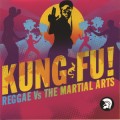 Buy VA - Kung Fu! Reggae Vs. The Martial Arts Mp3 Download
