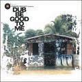 Buy VA - Phazz Forvert Presents: Dub Be Good To Me Mp3 Download