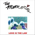 Buy Memories - Love Is The Law Mp3 Download