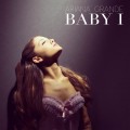 Buy Ariana Grande - Bab y I (CDS) Mp3 Download