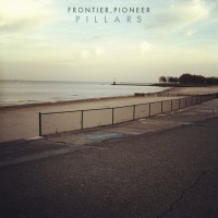 Purchase Frontier, Pioneer - Pillars