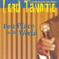 Buy Lord Tanamo - Best Place In The World Mp3 Download