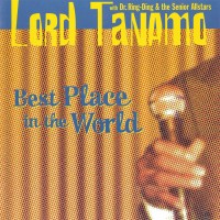 Purchase Lord Tanamo - Best Place In The World
