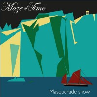 Purchase Maze Of Time - Masquerade Show