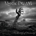 Buy Mystic Dream - For The Sake Of Humanity Mp3 Download