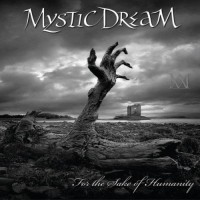Purchase Mystic Dream - For The Sake Of Humanity