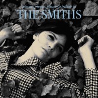 Purchase VA - Please, Please, Please: A Tribute To The Smiths CD2