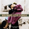Buy The Swingfield Big Band - Big Band Love Songs Mp3 Download