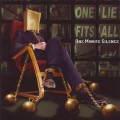 Buy One Minute Silence - One Lie Fits All Mp3 Download