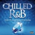 Buy VA - Chilled R&B (The Platinum Edition) CD3 Mp3 Download