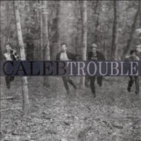Purchase Caleb - Trouble (EP)