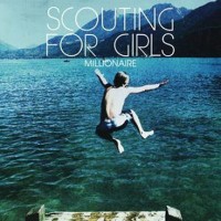 Purchase Scouting For Girls - Millionaire (MCD)
