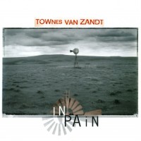Purchase Townes Van Zandt - In Pain (Live)