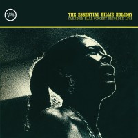 Purchase Billie Holiday - At The Carnegie Hall: The Essential Billie Holiday (Live) (Vinyl)