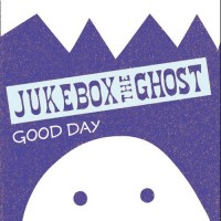 Purchase Jukebox the Ghost - Good Day (CDS)