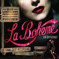 Purchase VA - Giacomo Puccini: Baz Luhrmann's La Boheme On Broadway (Original Cast Recording)
