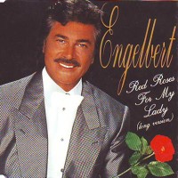 Purchase Engelbert Humperdinck - Red Roses For My Lady (CDS)