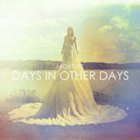 Purchase Nightlife - Days In Other Days
