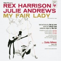 Purchase Rex Harrison - My Fair Lady (With Julie Andrews, Frederick Loewe & Others) (Reissued 2009)