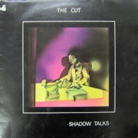 Purchase The Cut - Shadow Talks (Vinyl)
