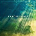 Buy Aaron Shust - Morning Rises Mp3 Download