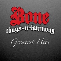 Purchase Bone Thugs-N-Harmony - Greatest Hits CD1