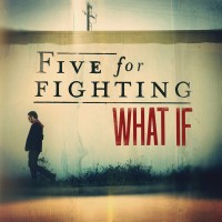 Purchase Five For Fighting - What If (CDS)