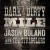 Buy Jason Boland & the Stragglers - Dark & Dirty Mile Mp3 Download