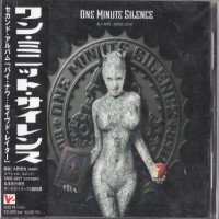 Purchase One Minute Silence - Buy Now...Saved Later (Japanese Edition)