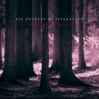 Purchase Six Degrees Of Separation - Chain-Driven Sunset