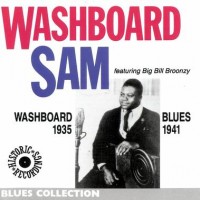 Purchase Washboard Sam - Washboard Blues 1935 - 1941