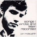 Buy Jon Mclaughlin - Songs I Wrote and Later Recorded Mp3 Download