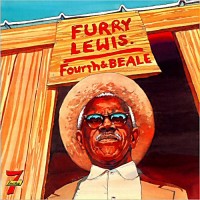Purchase Furry Lewis - Fourth & Beale (Vinyl)