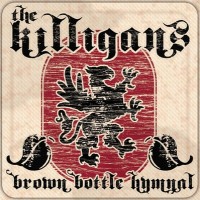 Purchase The Killigans - Brown Bottle Hymnal