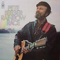 Purchase Pete Seeger - Rainbow Race (Vinyl)