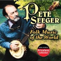 Purchase Pete Seeger - Folk Music Of The World