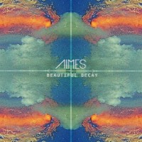 Purchase Aimes - Beautiful Decay (EP)
