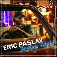 Purchase Eric Paslay - Friday Night (CDS)