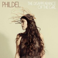 Purchase Phildel - The Disappearance Of The Girl